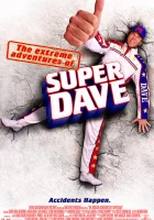  Невероятные приключения Супер Дэйва смотреть онлайн (2000) бесплатно в HD