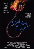  Ребёнок в ночи смотреть онлайн (1990) бесплатно в HD