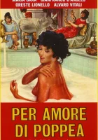  За любовь к Поппее смотреть онлайн Ради любви к Поппее (1977) бесплатно в HD