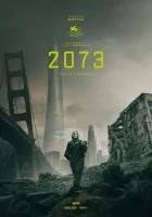 2073 смотреть онлайн (2024) бесплатно в HD