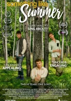  Что-то похожее на лето смотреть онлайн (2017) бесплатно в HD