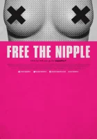  Освободите соски смотреть онлайн (2013) бесплатно в HD