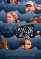  Баллада об острове Уоллис смотреть онлайн (2025) бесплатно в HD