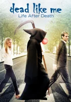  Мёртвые как я: Жизнь после смерти смотреть онлайн (2009) бесплатно в HD