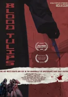  Кровавые тюльпаны смотреть онлайн (2025) бесплатно в HD