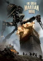  Великая Марсианская война 1913-1917 смотреть онлайн (2013) бесплатно в HD