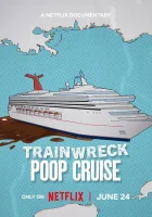  Полный провал: Фекальный круиз смотреть онлайн (2025) бесплатно в HD